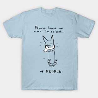 I'm so sick of people - light ($ for SilverCord-VR) T-Shirt